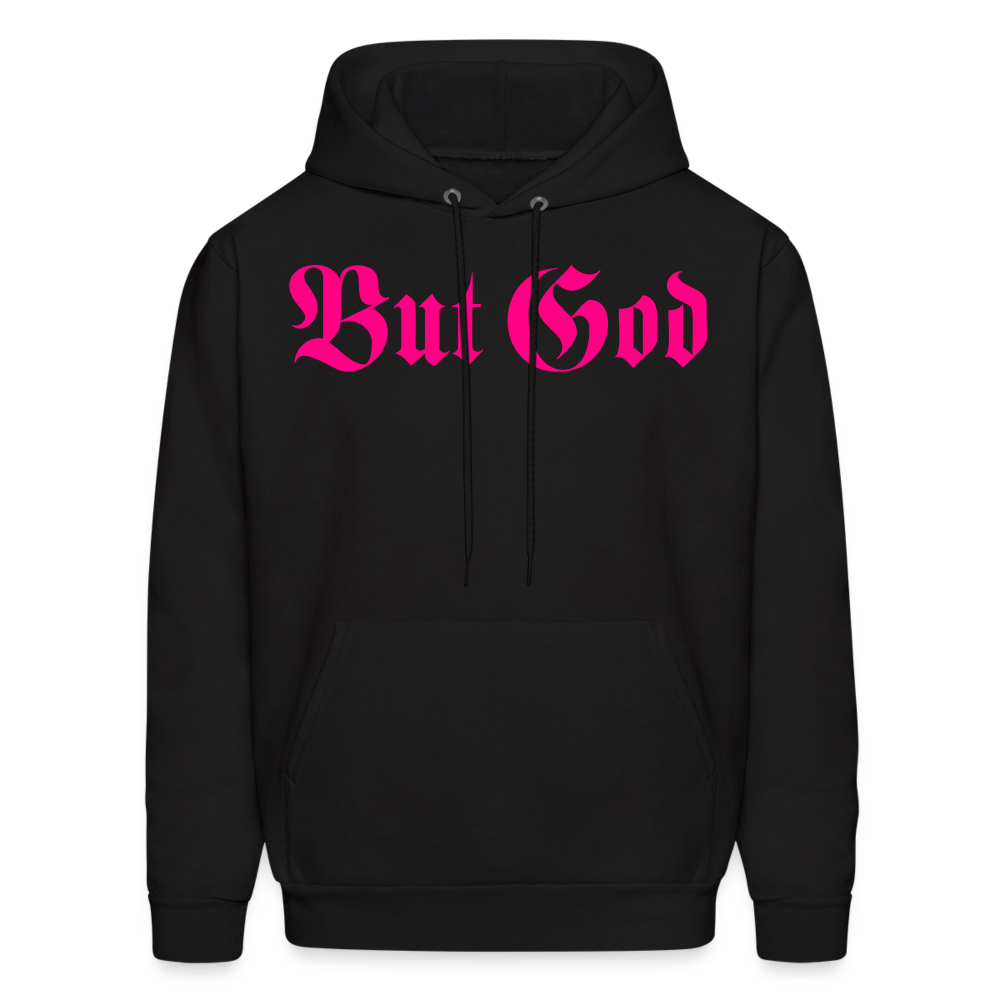BUT GOD | Pink Highlighter - Adult Hoodie - black