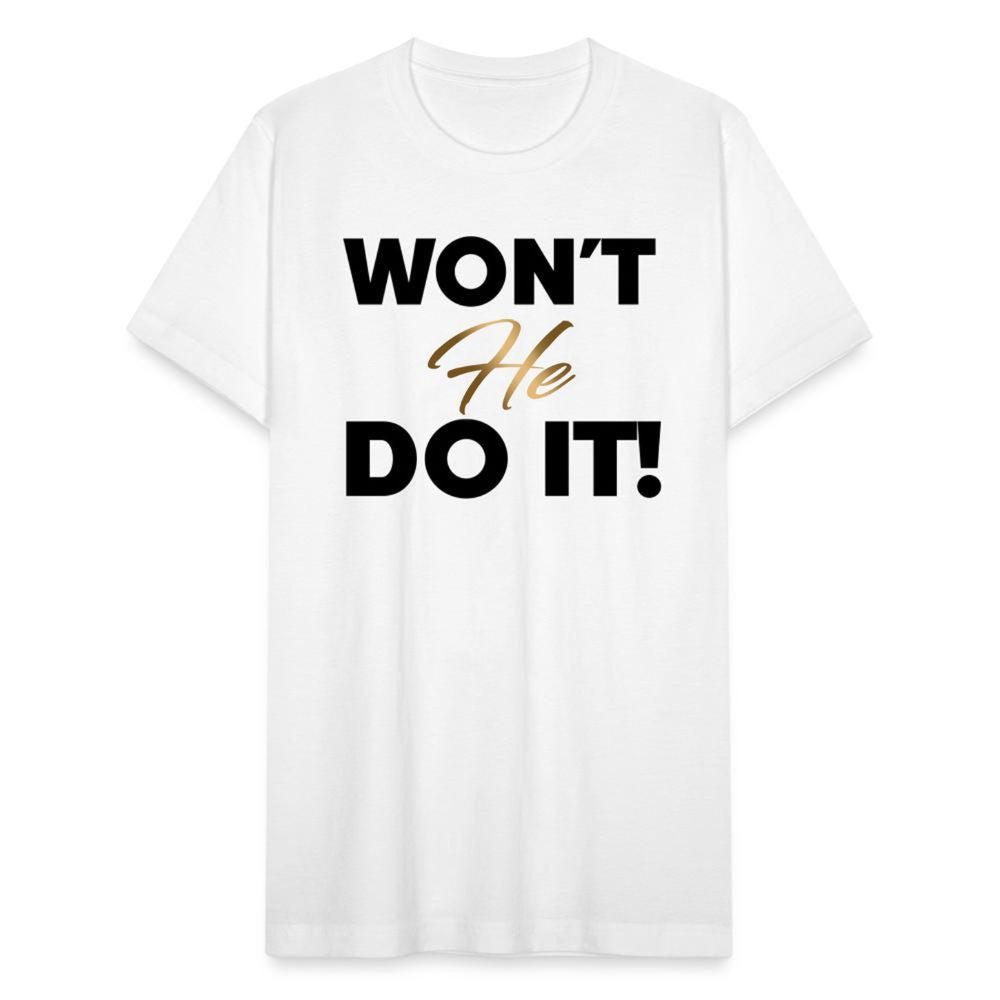 WON'T HE DO IT | Golden Onyx - Adult T-Shirt
