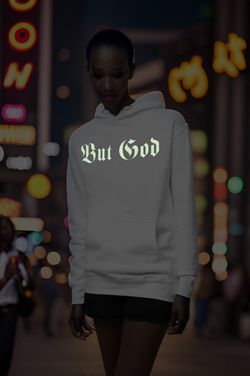 BUT GOD | Glo Stick - Adult Hoodie