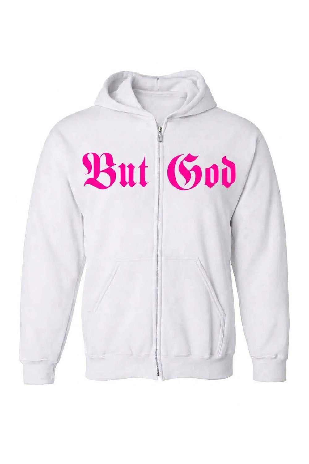 BUT GOD | Neon Pink - Adult Zip Hoodie