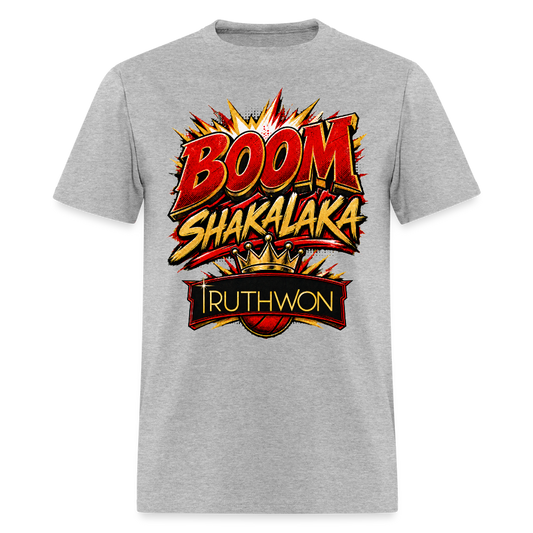 Boom Shakalaka TruthWon | Men's T-Shirt - heather gray