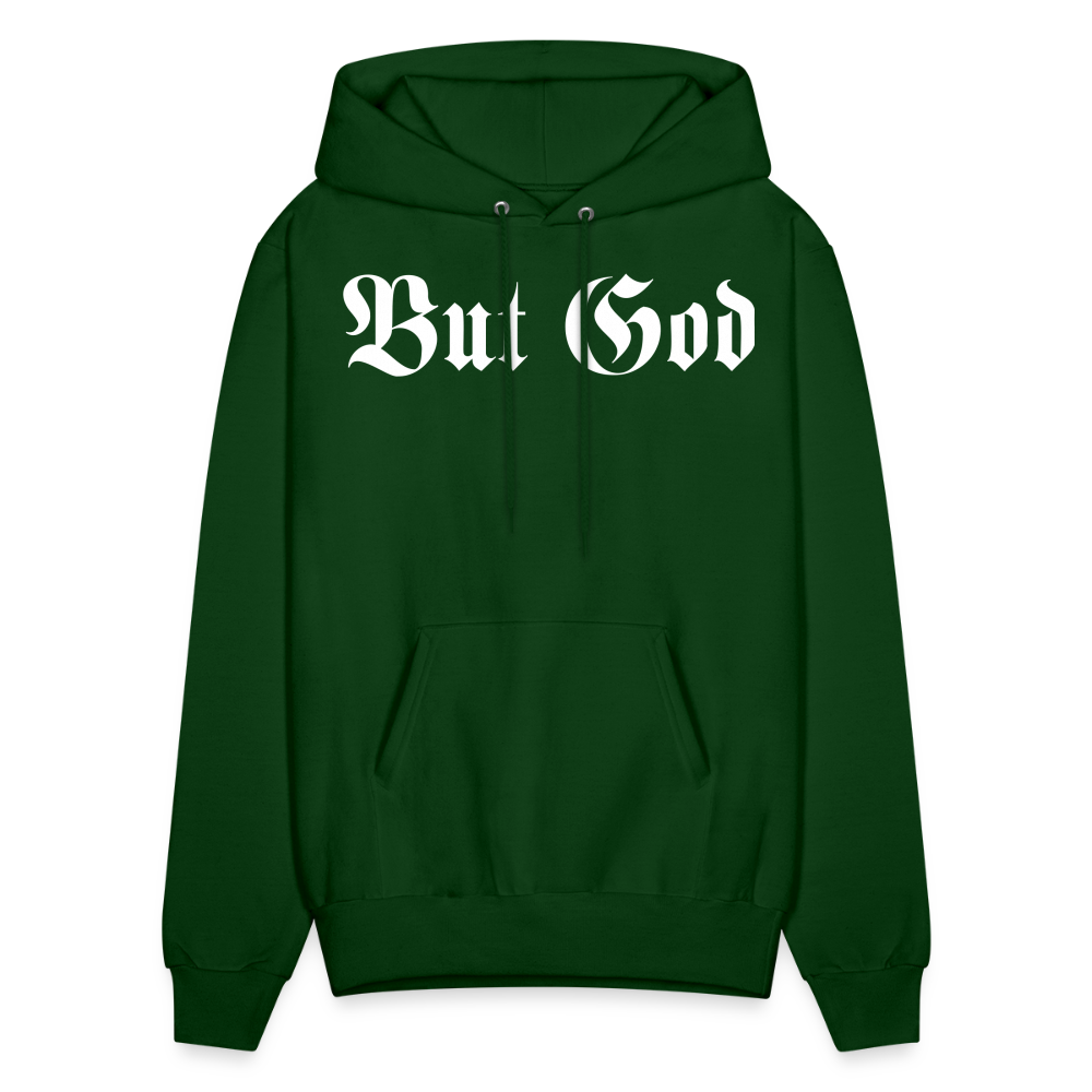 BUT GOD | Adult Hoodie - forest green