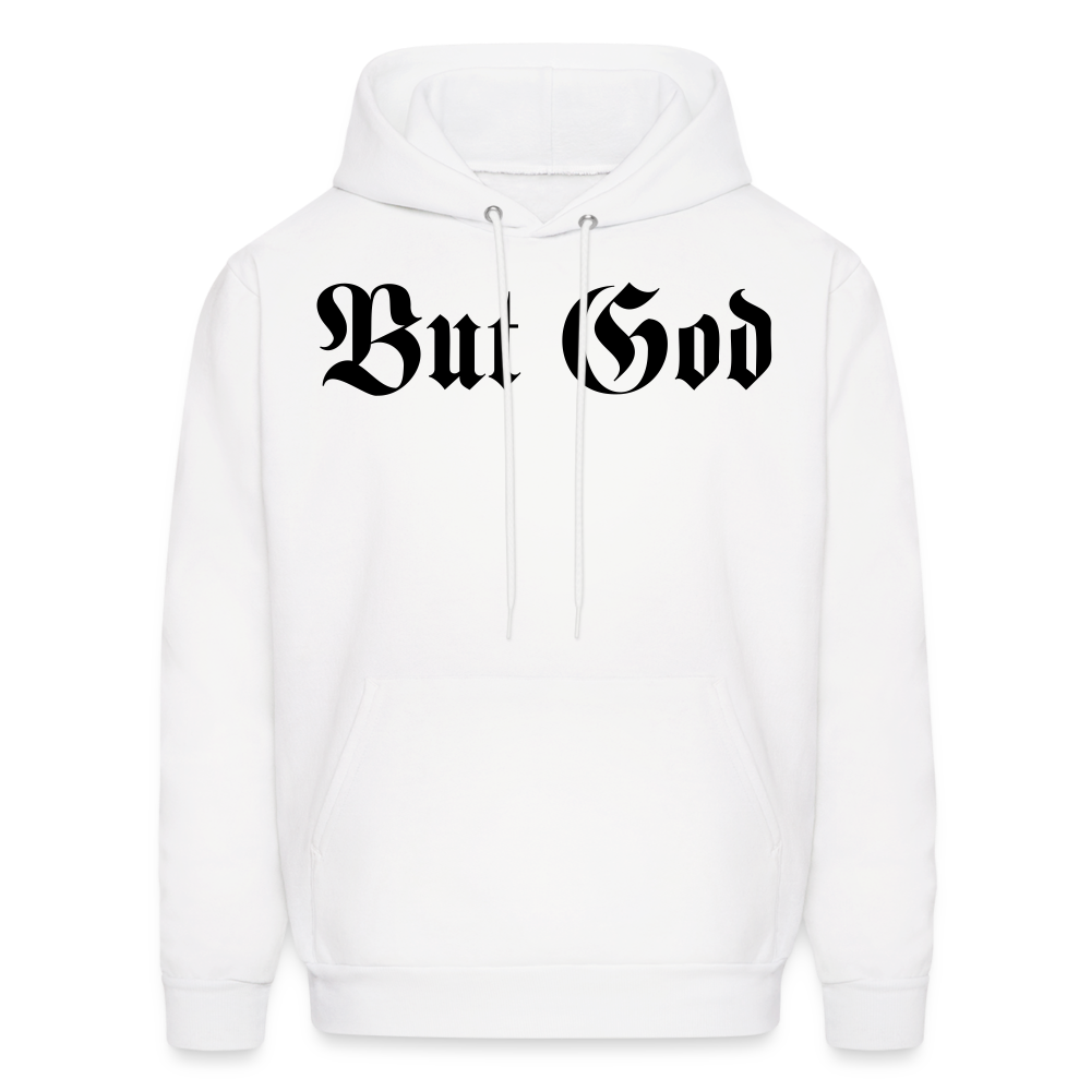 BUT GOD | Adult Hoodie - white