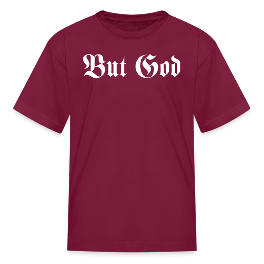 BUT GOD - TAB EDITION | Kids Tee - burgundy