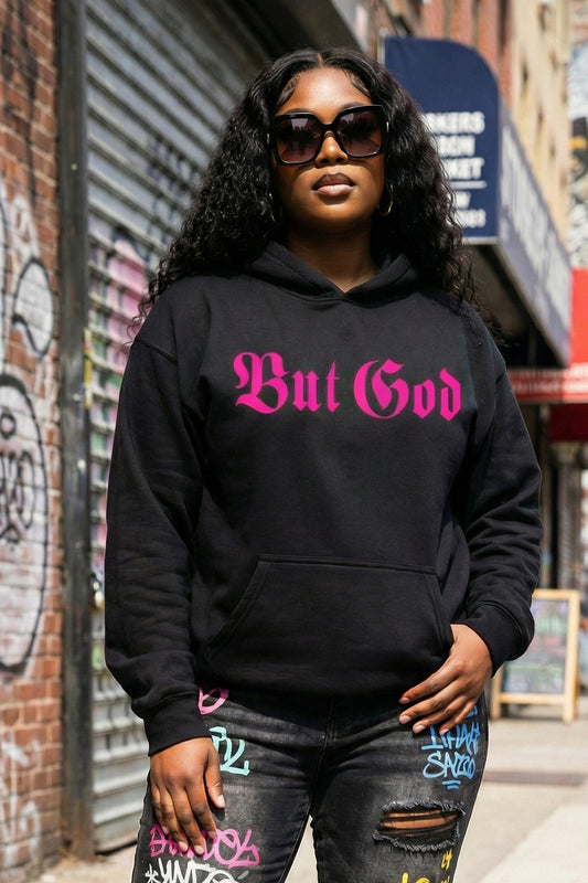 BUT GOD | Unisex Hoodie