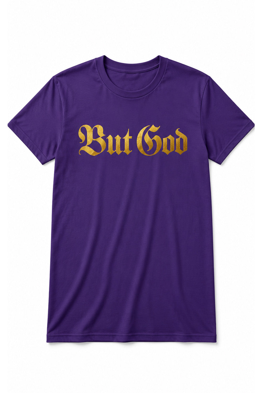 BUT GOD - GOLD TAB EDITION |Adult Tshirt
